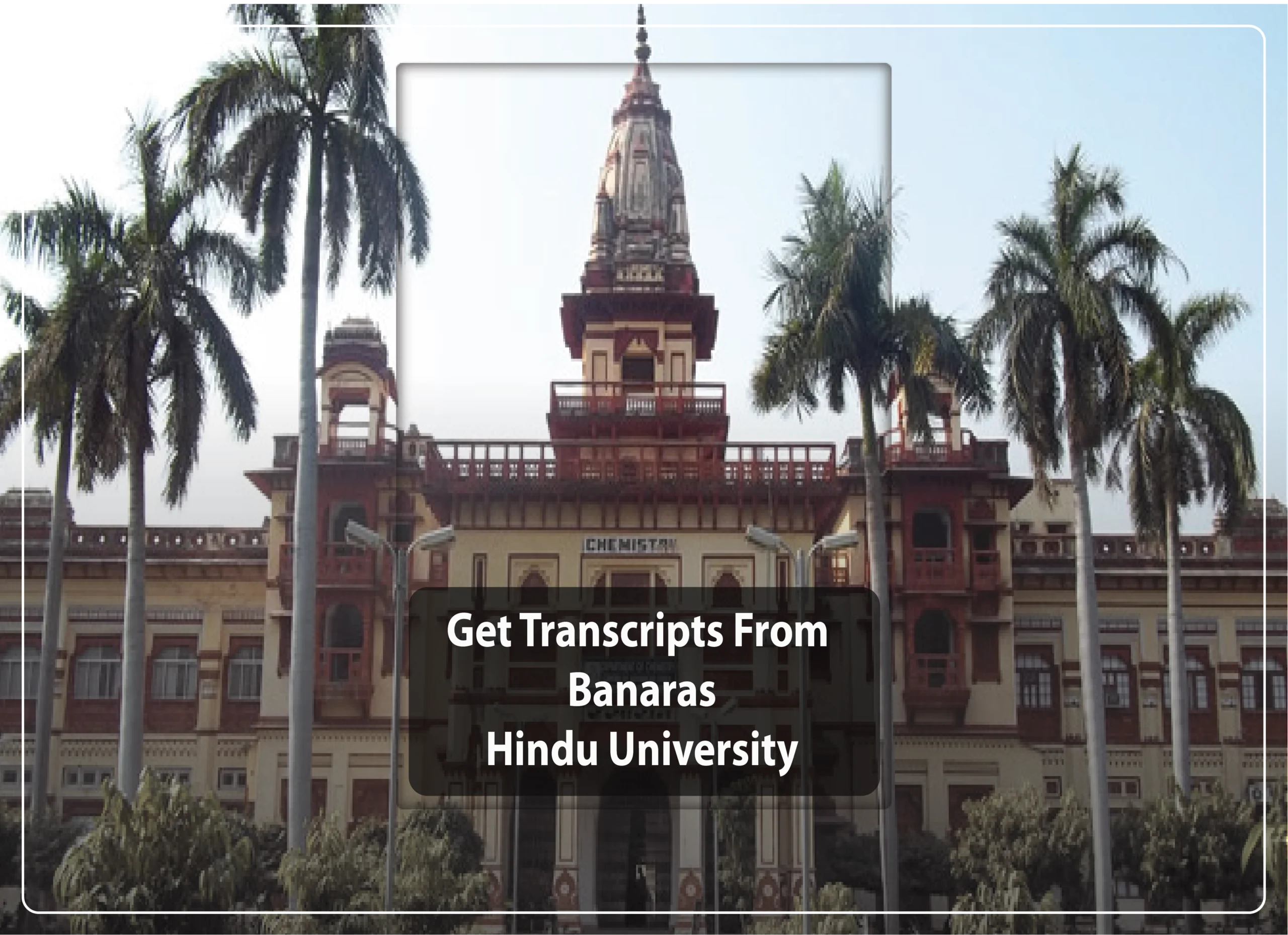 Transcripts From Banaras Hindu University