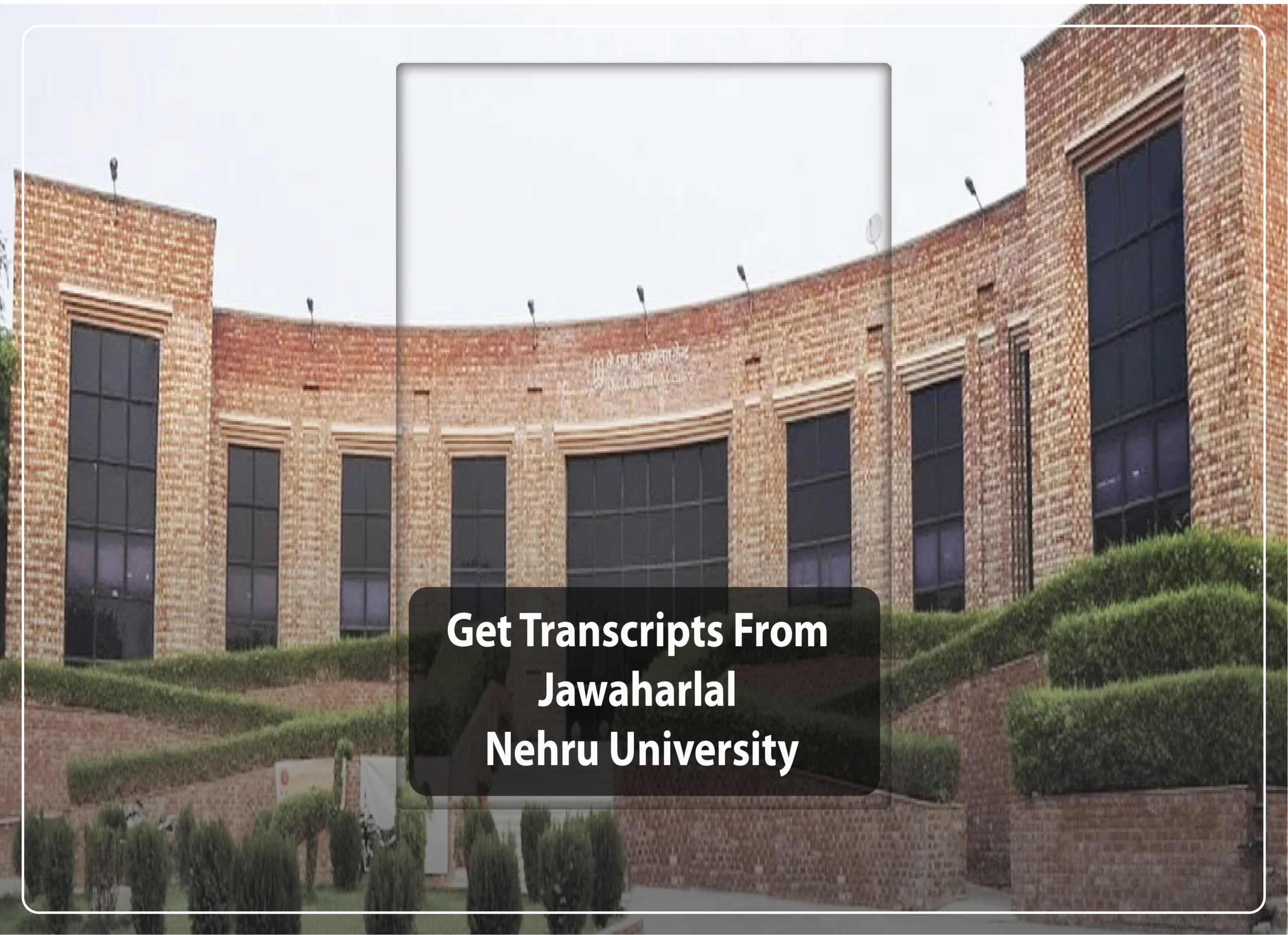 Transcripts From Jawaharlal Nehru University