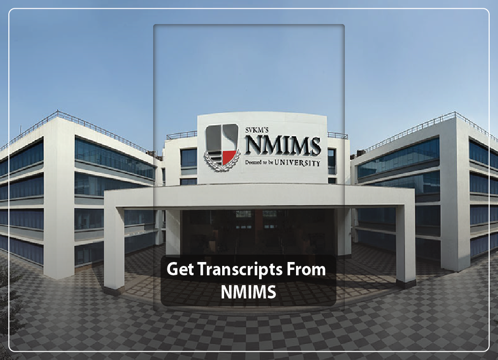 Get Transcripts From NMIMS