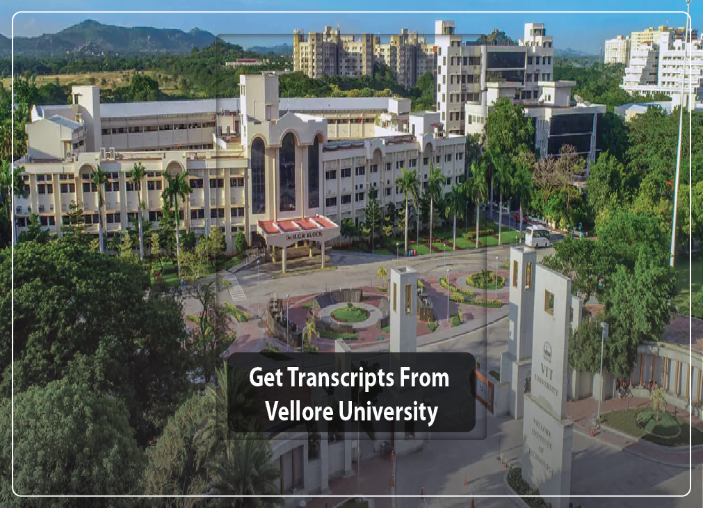 Get Transcripts From Vellore University