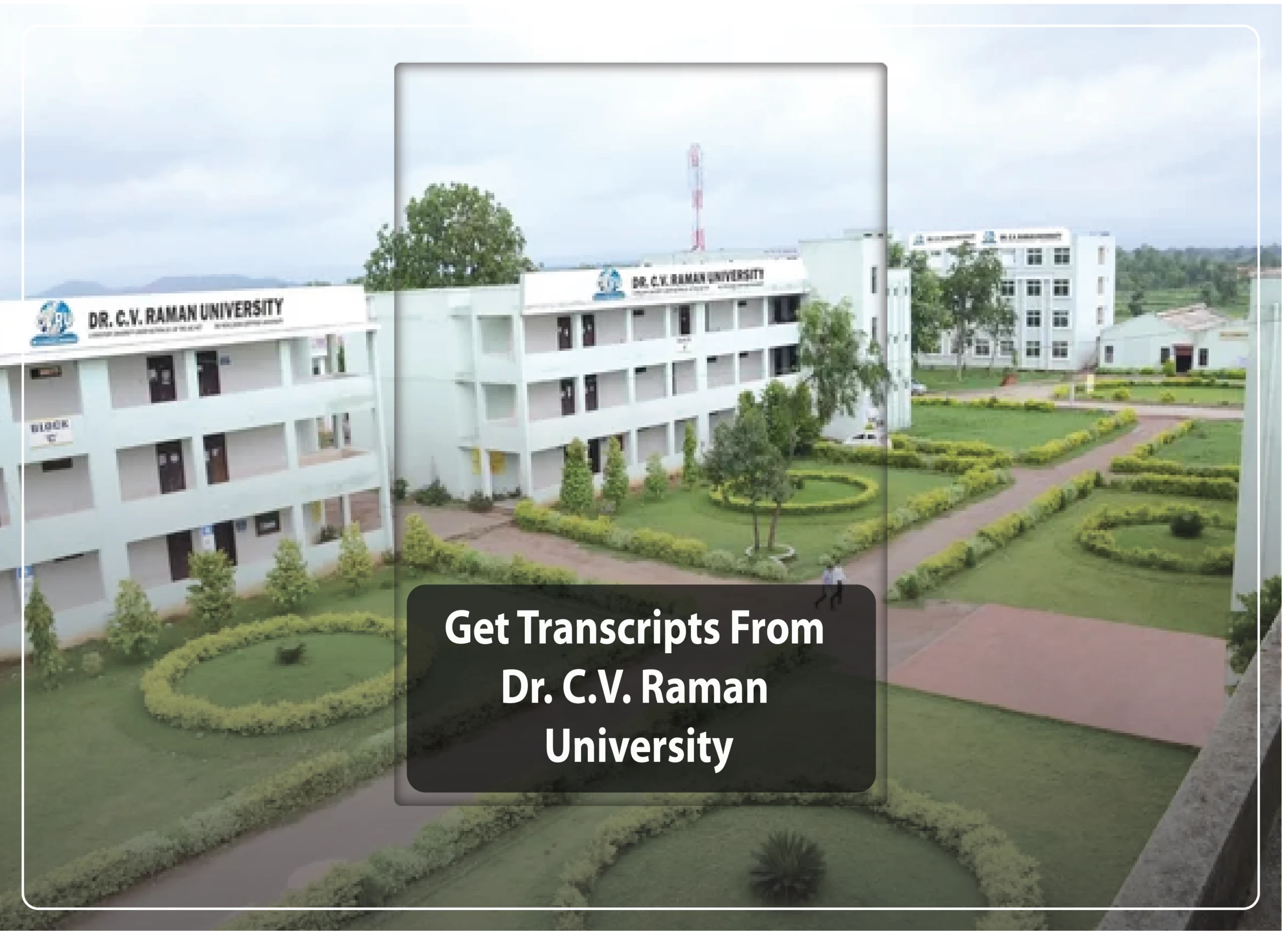 Transcripts From Dr. C.V. Raman University