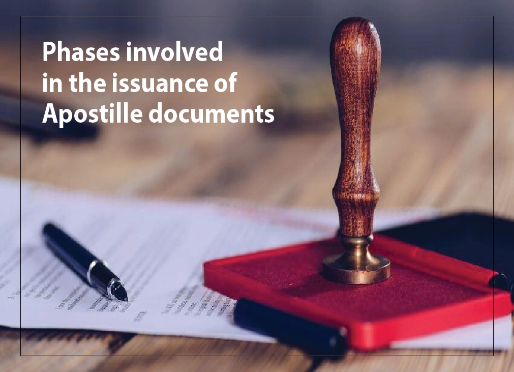 Phases involved in the issuance of apostille document
