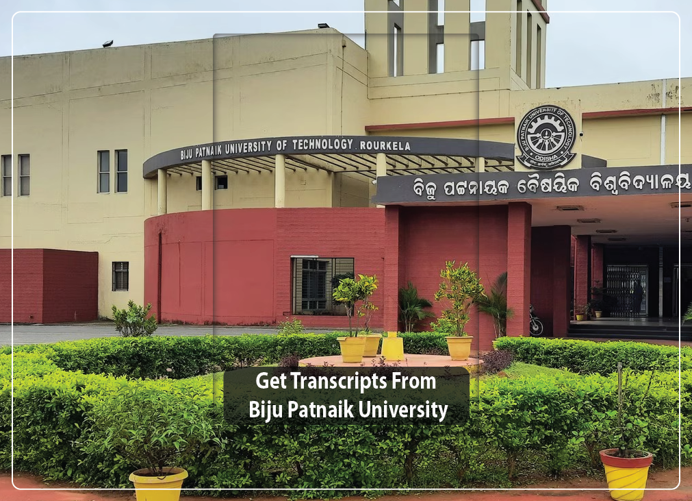 Transcripts From Biju Patnaik University