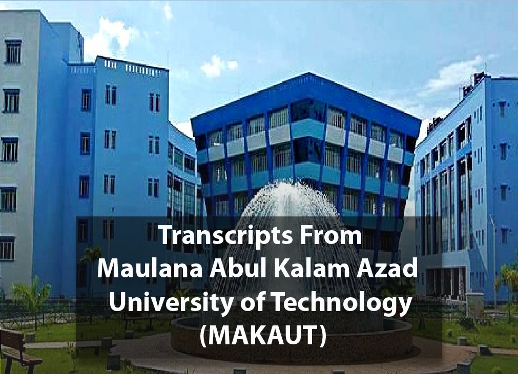 Transcripts From Maulana Abul Kalam Azad University of Technology (MAKAUT)